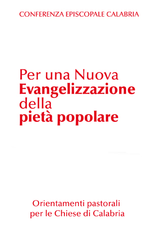 Il Documento della CEC “Per una Nuova Evangelizzazione della pietà popolare”