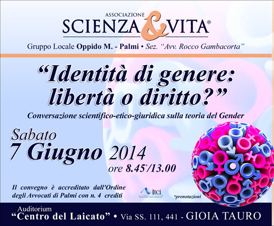 A Gioia Tauro il Convegno su “Identità di genere: libertà o diritto?” organizzato dall’Associazione Scienza e Vita